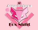 Arq Fox Night